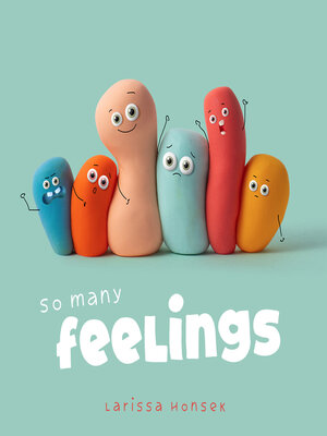 cover image of So Many Feelings